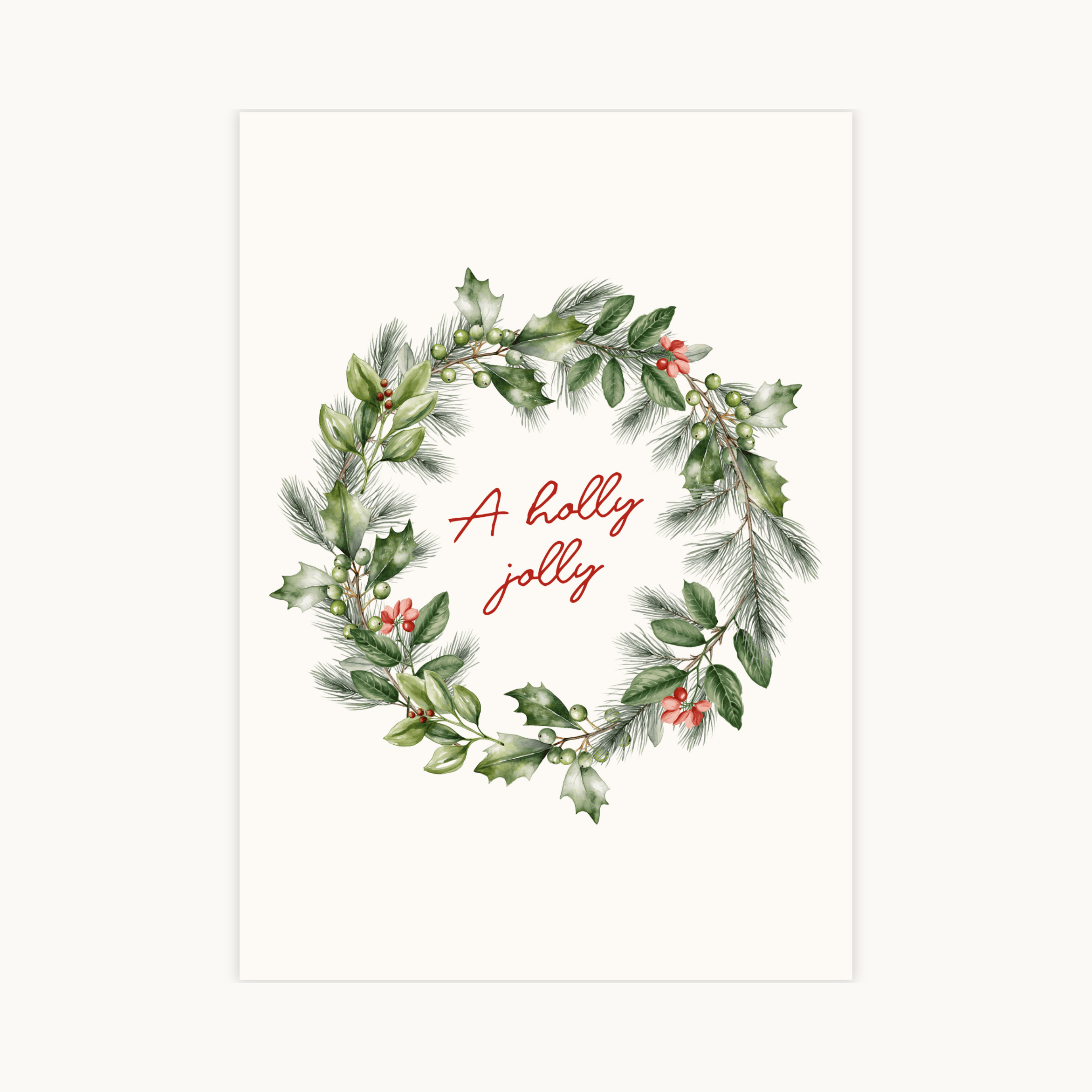 Waterverf poster met een groene Kerst krans van hulst en dennentakken, versierd met rode bessen, met de rode tekst "A holly jolly" in het midden.