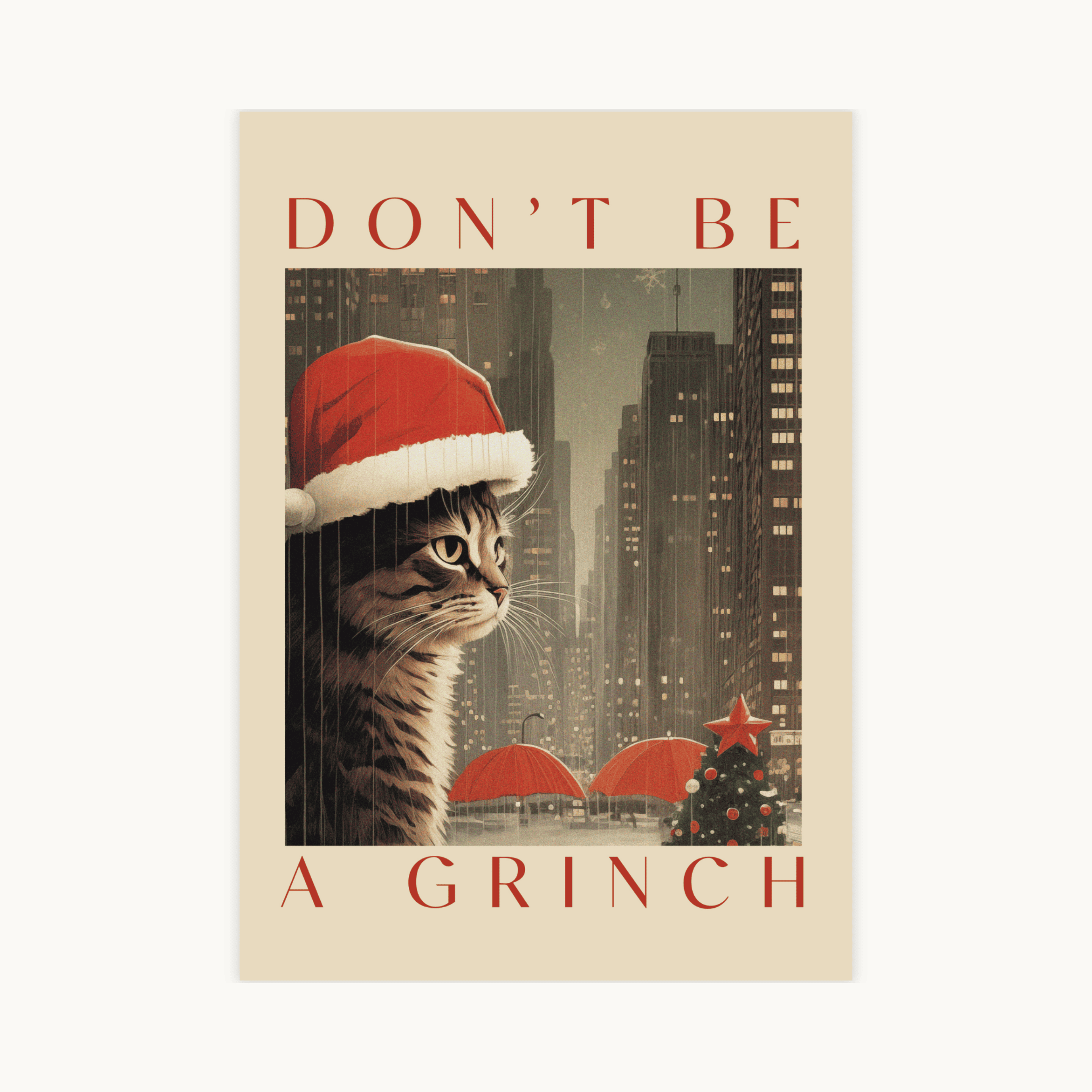 Grappige kerstposter met kat in kerstmuts, Don't Be a Grinch tekst, vintage New York stadsgezicht in regen.